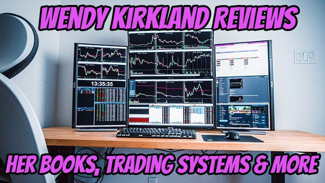 Everything You Wanted to Know About Wendy Kirkland Trading Advisor